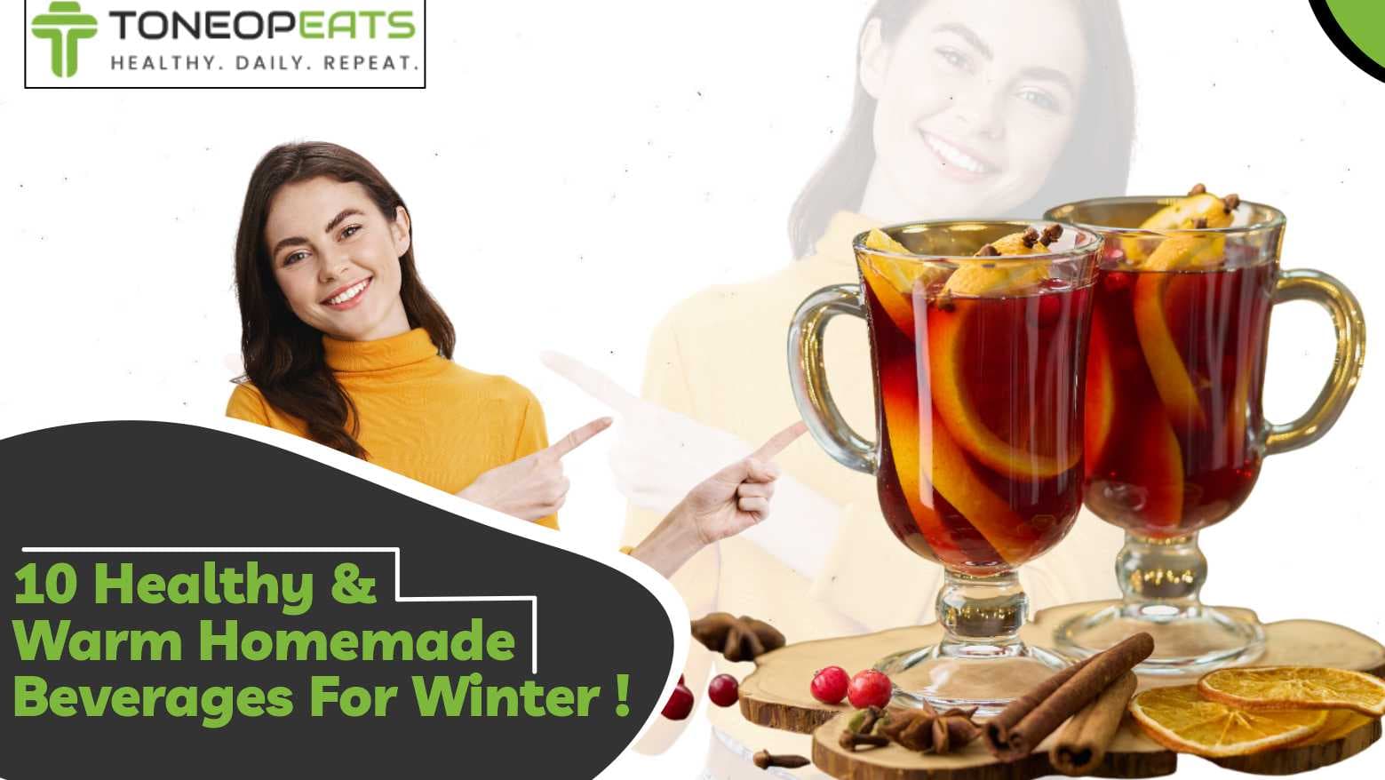 10 Healthy & Warm Homemade Beverages For Winter