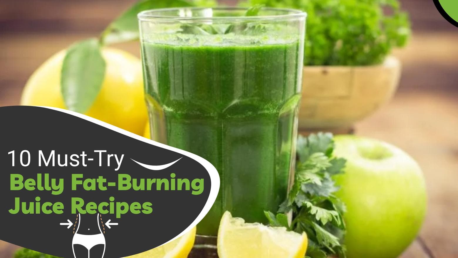 10 Must-Try Belly Fat-Burning Juice Recipes