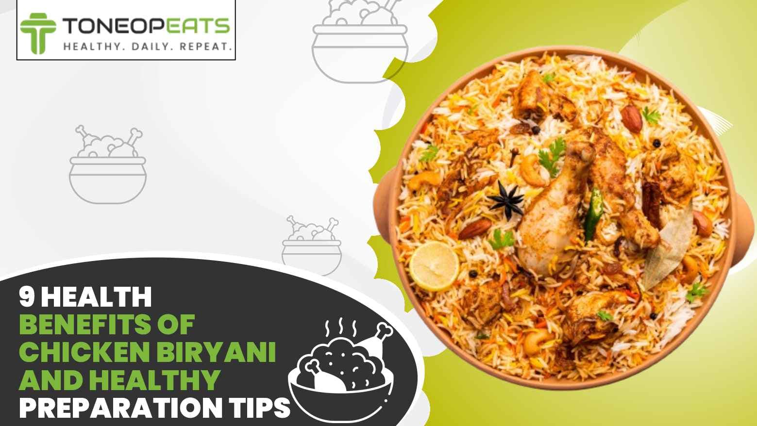9 Health Benefits of Chicken Biryani and Healthy Preparation Tips To Savour The Flavour Guilt-Free