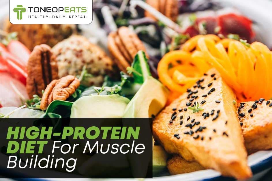 high protein diet for muscle building